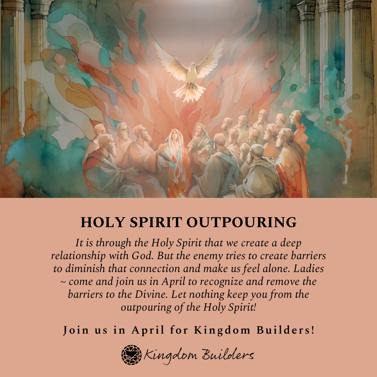 April - Holy Spirit Outpouring