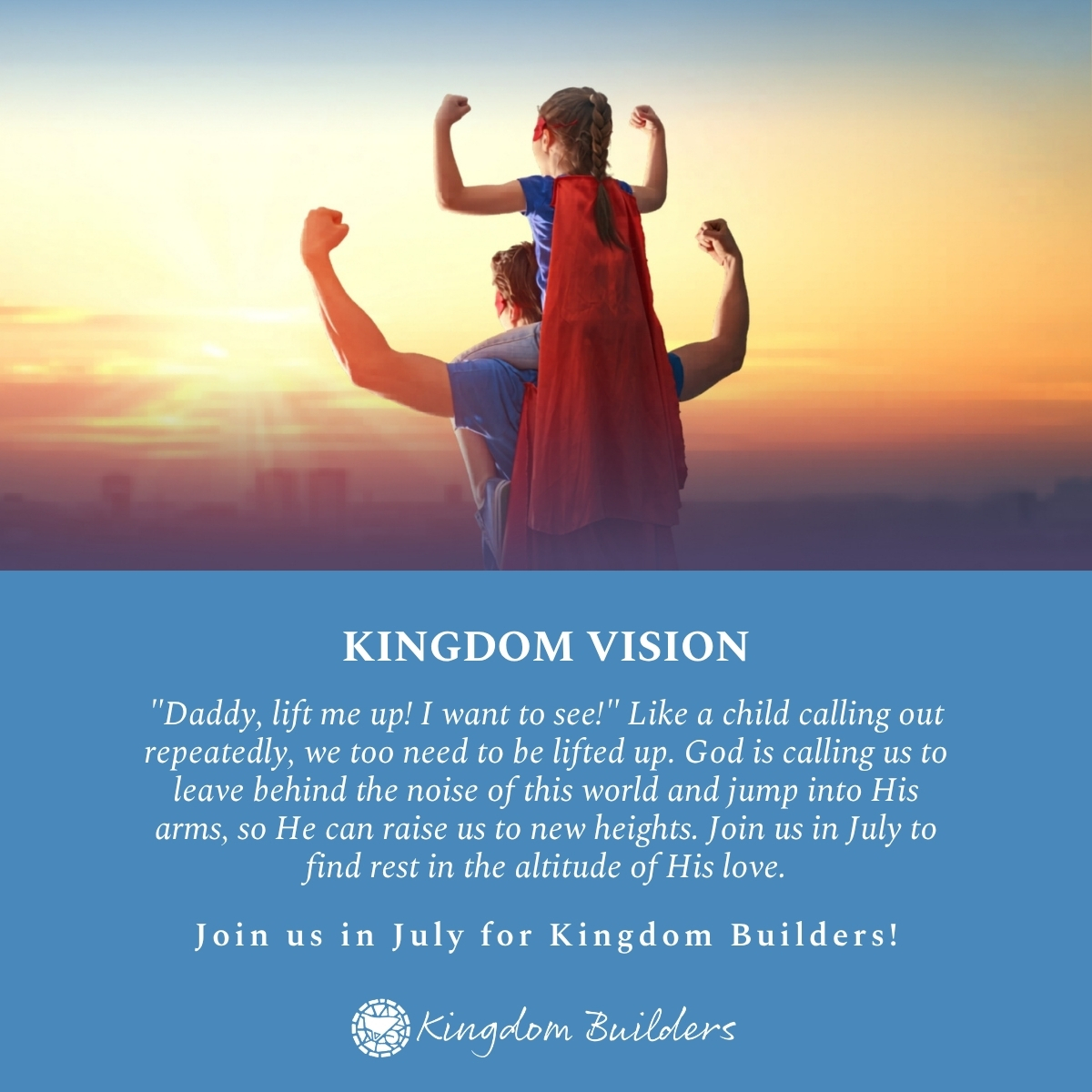 July - Kingdom Vision